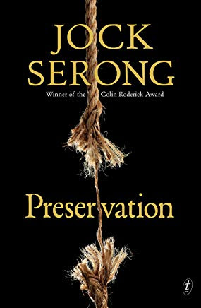 Preservation by Jock Serong